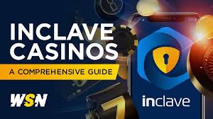 Ultimate Guide to Inclave Casinos Your Complete List -1405478045