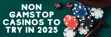 Top Non GamStop Casinos Discover the Best Alternatives for Gaming Enthusiasts