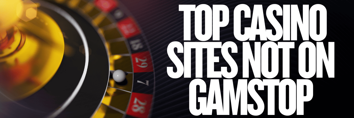 Top UK Non-GamStop Casinos A Comprehensive Guide